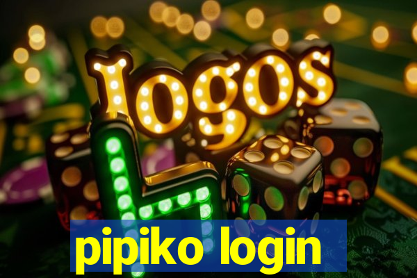 pipiko login